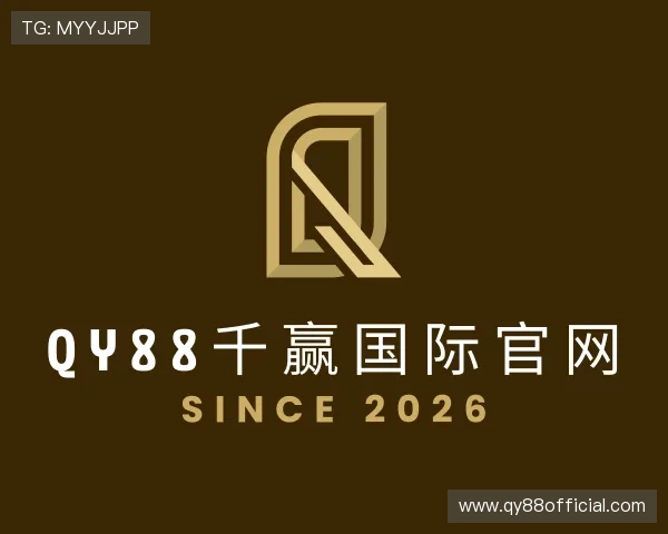 发现qy88千赢国际官网